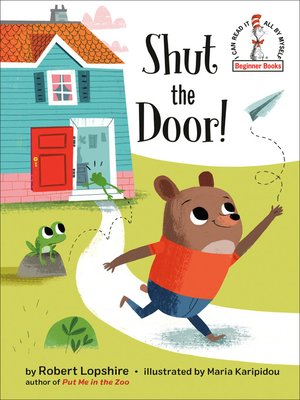 cover image of Shut the Door!